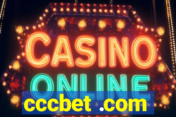 cccbet .com